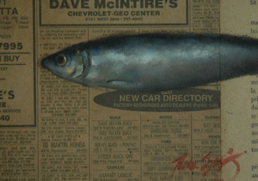 Fresh Fish: Dave McIntire
5” x 7"  $800